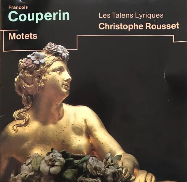 François Couperin - Motets