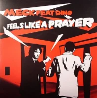 Feels Like A Prayer