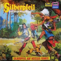 Silberpfeil Der Junge Häuptling - Silberpfeil Auf Heisser Fährte