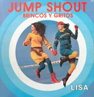 Brincos Y Gritos = Jump Shout