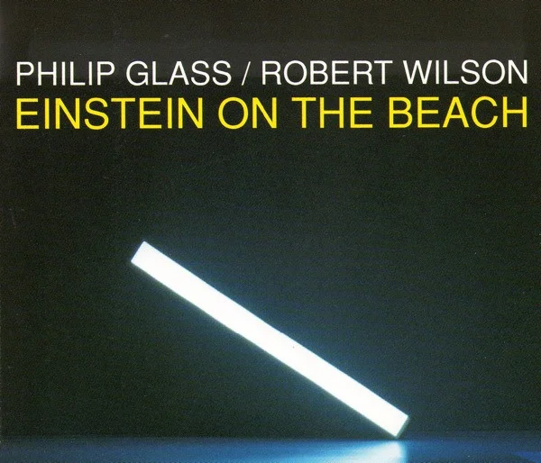 Einstein On The Beach