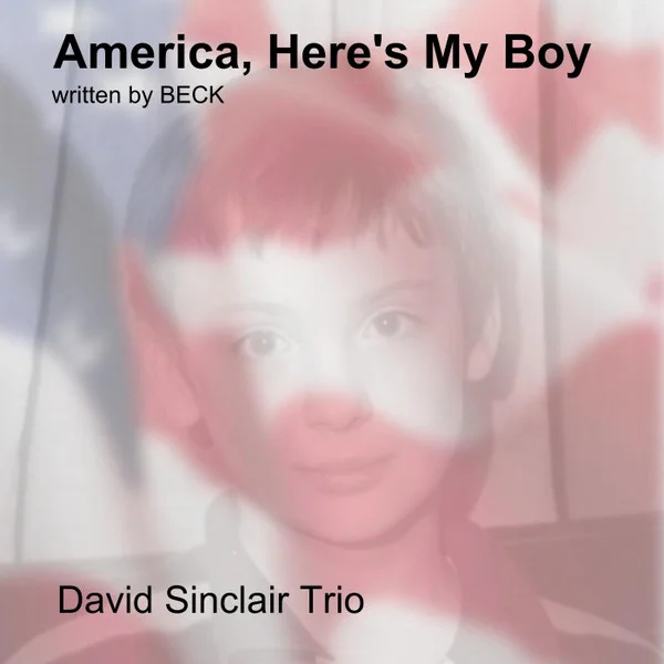 America, Here's My Boy