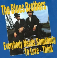 Everybody Needs Somebody To Love / Think
