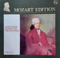 Mozart Edition 11 ● Geistliche Musik Und Orgelwerke
