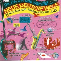 Da, Da, Da, Das War Die ... Neue Deutsche Welle Nr. 3