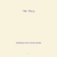 Yesterday And Today Remixe