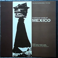 Traditional Songs Of Mexico