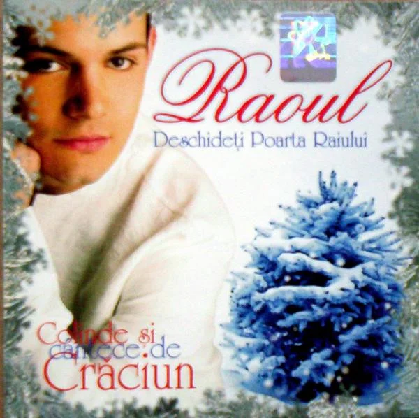 Deschideţi Poarta Raiului - Colinde Și Cântece De Crăciun