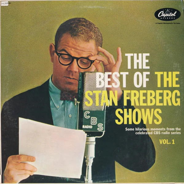 The Best Of The Stan Freberg Shows - Vol. 1
