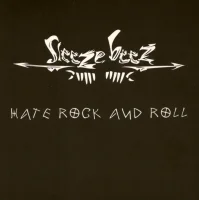 Hate Rock And Roll