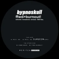 Ffwd>Burnout! (Selected, Remastered, Remixed 1999 Files)