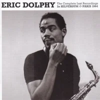 The Complete Last Recordings · In Hilversum & Paris 1964