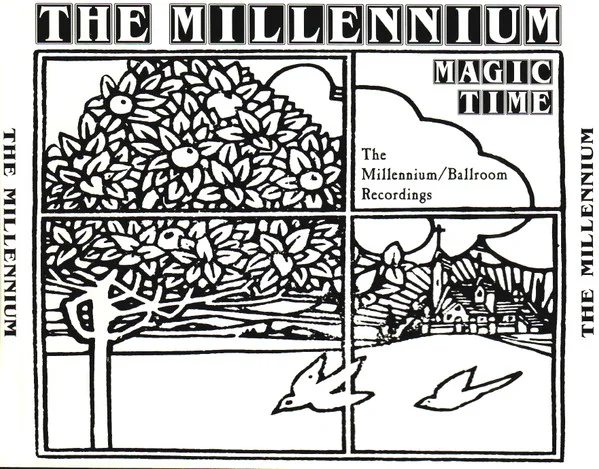 Magic Time: The Millennium/Ballroom Recordings