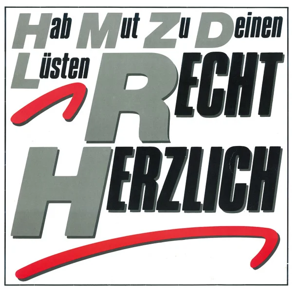 Hab Mut Zu Deinen Lüsten