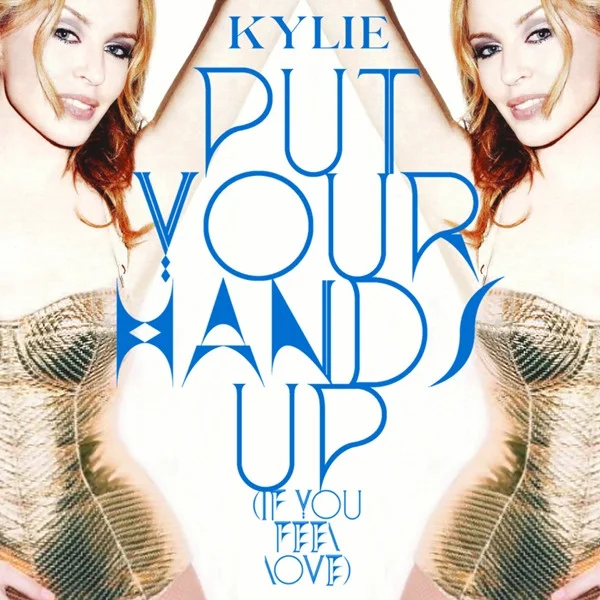 Put Your Hands Up (If You Feel Love)