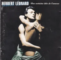 Une Certaine Idée De L'Amour