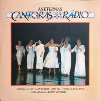 As Eternas Cantoras Do Rádio