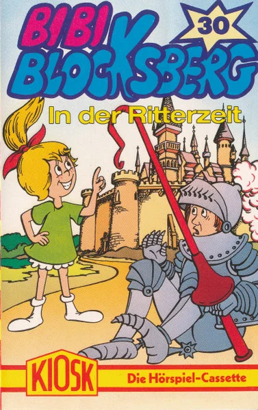 Bibi Blocksberg 30 - In Der Ritterzeit