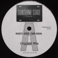 Roots (Feel Too High)