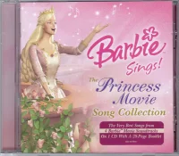 Barbie Sings! The Princess Movie Song Collection