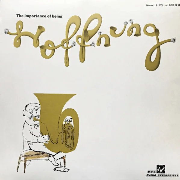 The Importance Of Being Hoffnung