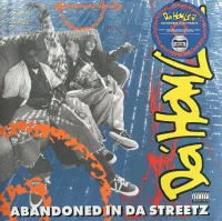 Abandoned In Da Streetz