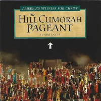 America's Witness For Christ, The Hill Cumorah Pageant