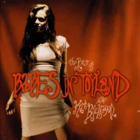 The Best Of Babes In Toyland And Kat Bjelland