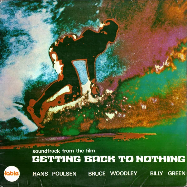 Soundtrack To The Film Getting Back To Nothing