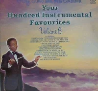 Your Hundred Instrumental Favourites Volume 6