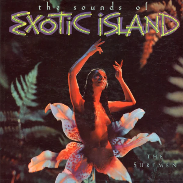 The Sounds Of Exotic Island