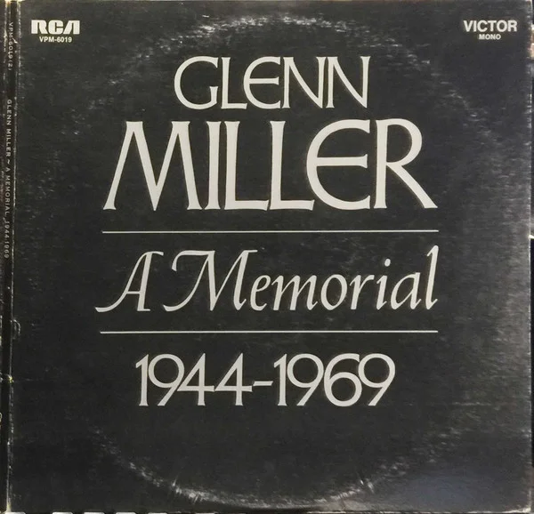 Glenn Miller - A Memorial 1944-1969