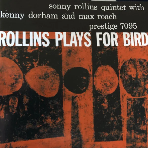 Rollins Plays For Bird