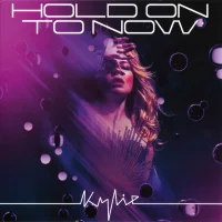 Hold On To Now
