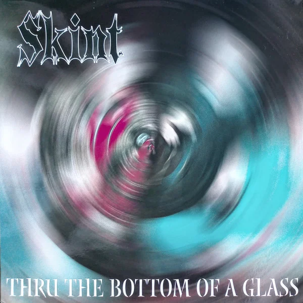 Thru The Bottom Of A Glass