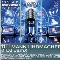 MaxiMal In The Mix Vol. 3 - 10 Years