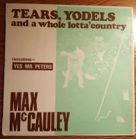Tears, Yodels And A Whole Lotta' Country