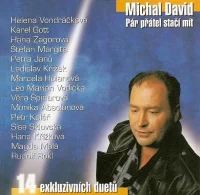 Pár Přátel Stačí Mít (14 Exkluzivních Duetů)