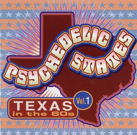 Psychedelic States: Texas In The 60s Vol. 1