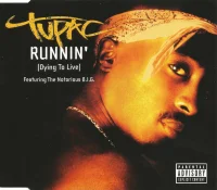 Runnin' (Dying To Live)