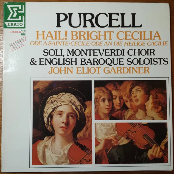 Hail ! Bright Cecilia (Ode À Sainte Cécile / Ode An Die Heilige Cäcilie)