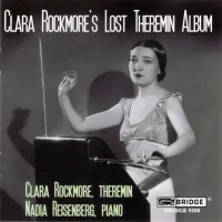 Clara Rockmore's Lost Theremin Album