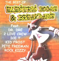 The Best Of Electric Boogie & Breakdance