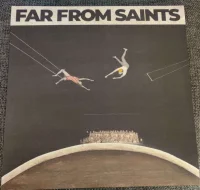Far From Saints