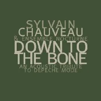 Down To The Bone (An Acoustic Tribute To Depeche Mode)