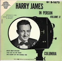 Harry James In Person Volume II