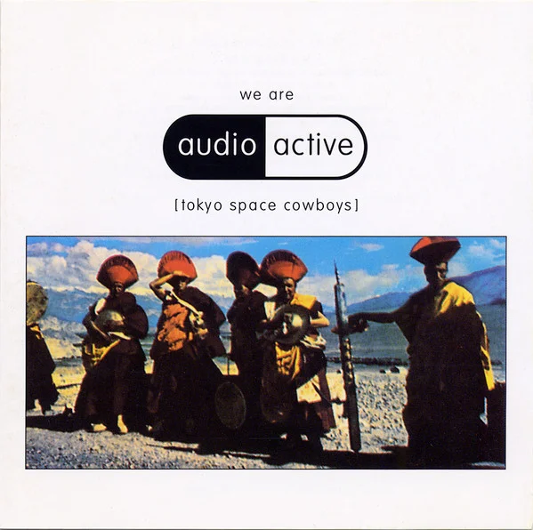 We Are Audio Active (Tokyo Space Cowboys)
