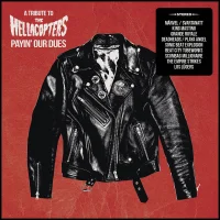 Payin' Our Dues: A Tribute To The Hellacopters