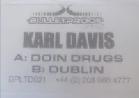 Doin Drugs / Dublin