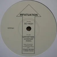 So High / Drivetime (Lovepump Remix)